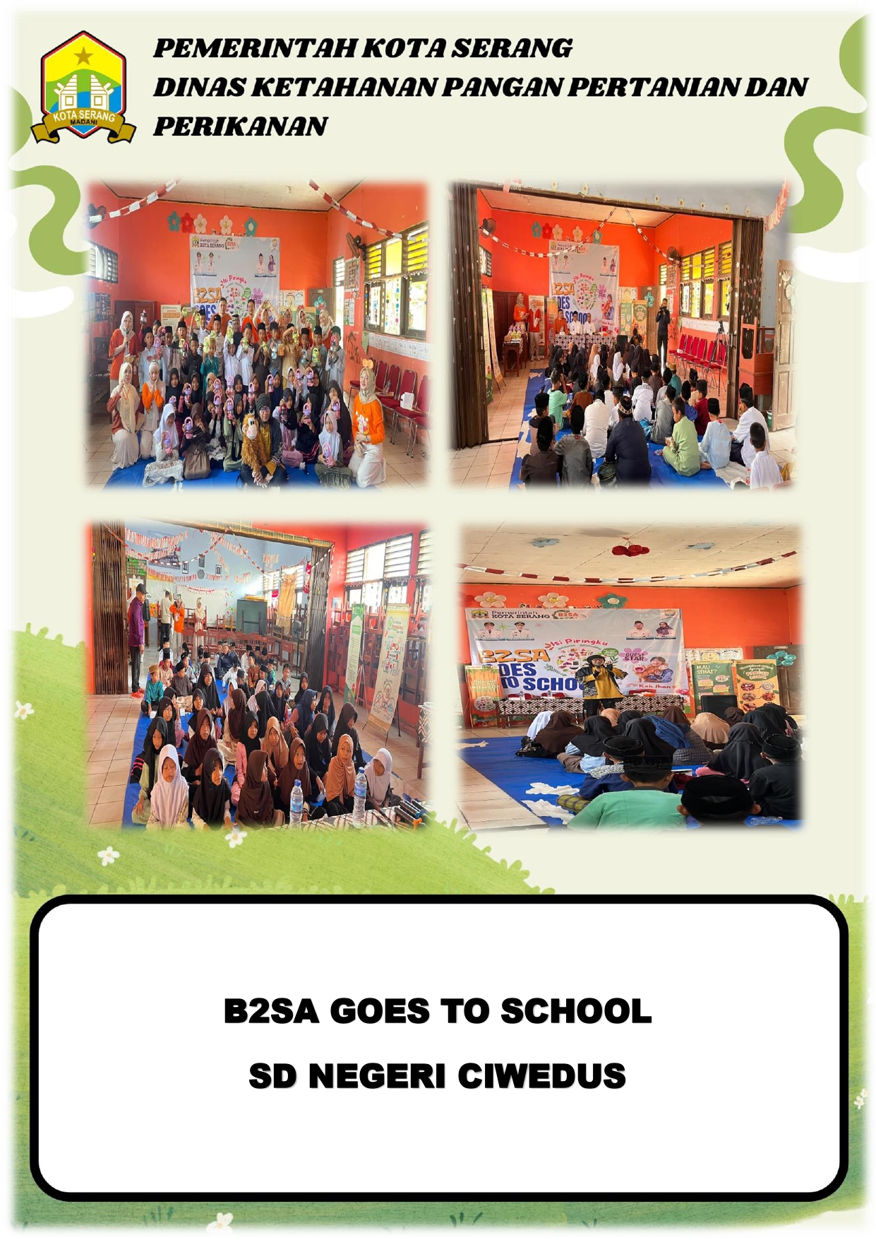 B2SA GOES TO SCHOOL DI SD NEGERI CIWEDUS