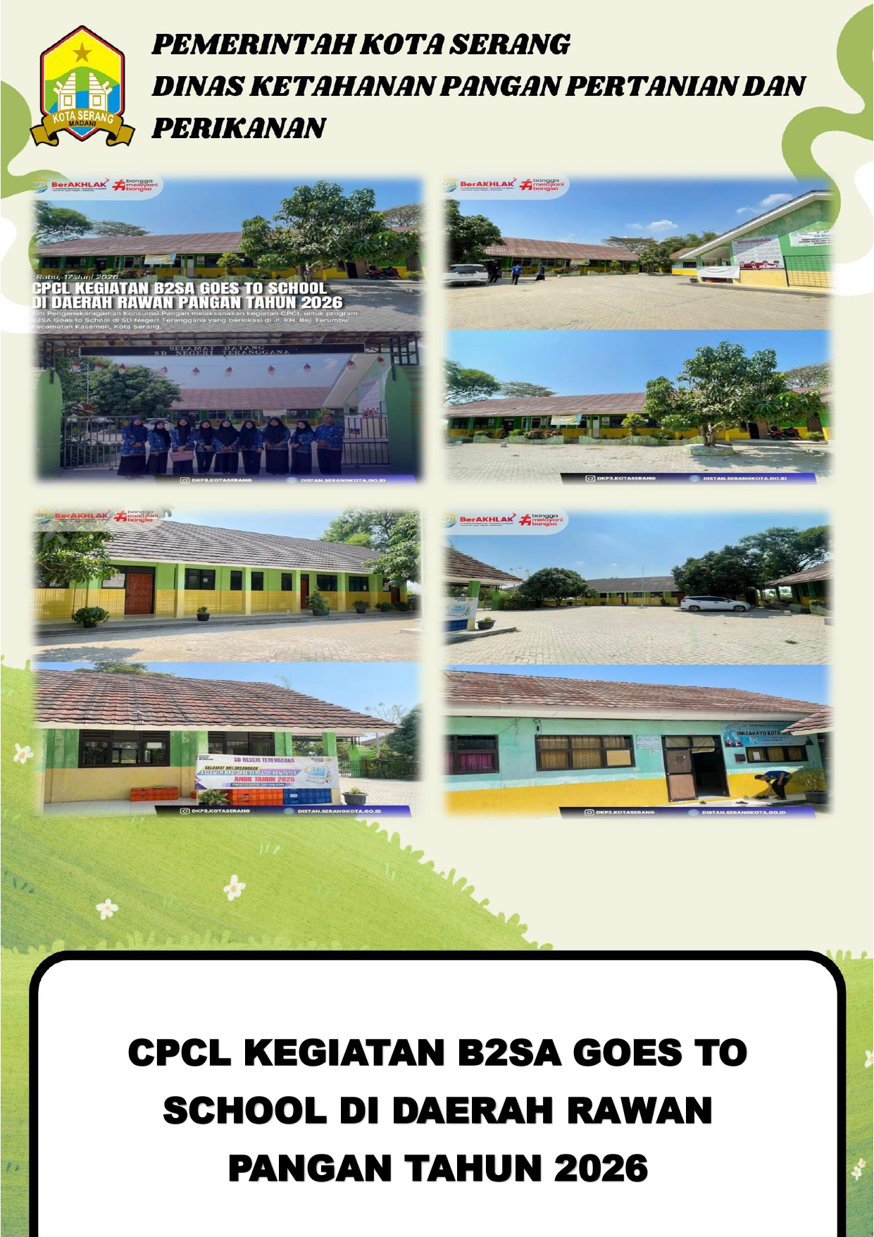 CPCL UNTUK PROGRAM B2SA GOES TO SCHOOL DI SD NEGERI TERANGGANA