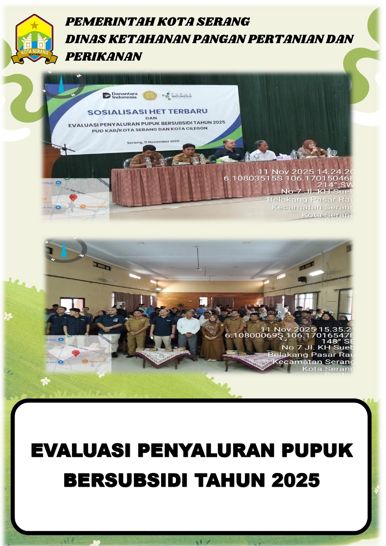 SOSIALISASI HET TERBARU DAN EVALUASI PENYALURAN PUPUK BERSUBSIDI TAHUN 2025 PUB KAB/KOTA SERANG DAN KOTA CILEGON