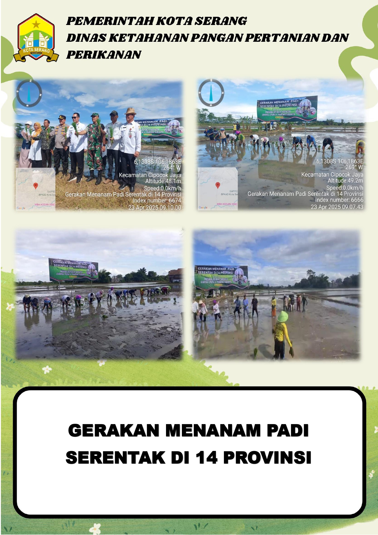 Gerakan Menanam Padi Serentak di 14 Provinsi, Kecamatan Cipocok Jaya Kota Serang Jadi Lokasi Kegiatan