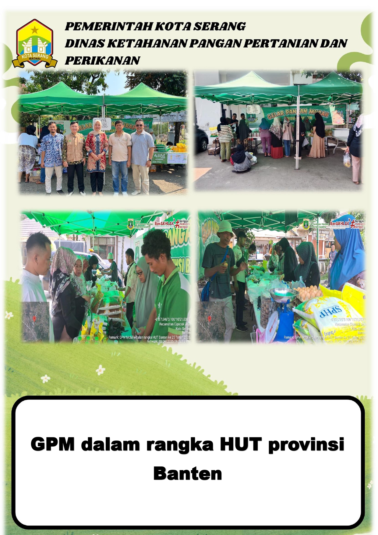 Gerakan Pangan Murah (GPM) dalam Rangka HUT Provinsi Banten di Kecamatan Serang dan Cipocok Jaya Bersama GPM Mobile Provinsi Banten