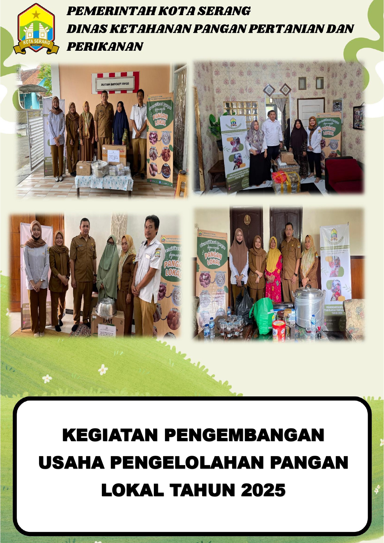 Pengembangan Usaha Pengolahan Pangan Lokal Tahun 2025: DKP3 Kota Serang Salurkan Bantuan Peralatan dan Kemasan untuk Pelaku Usaha