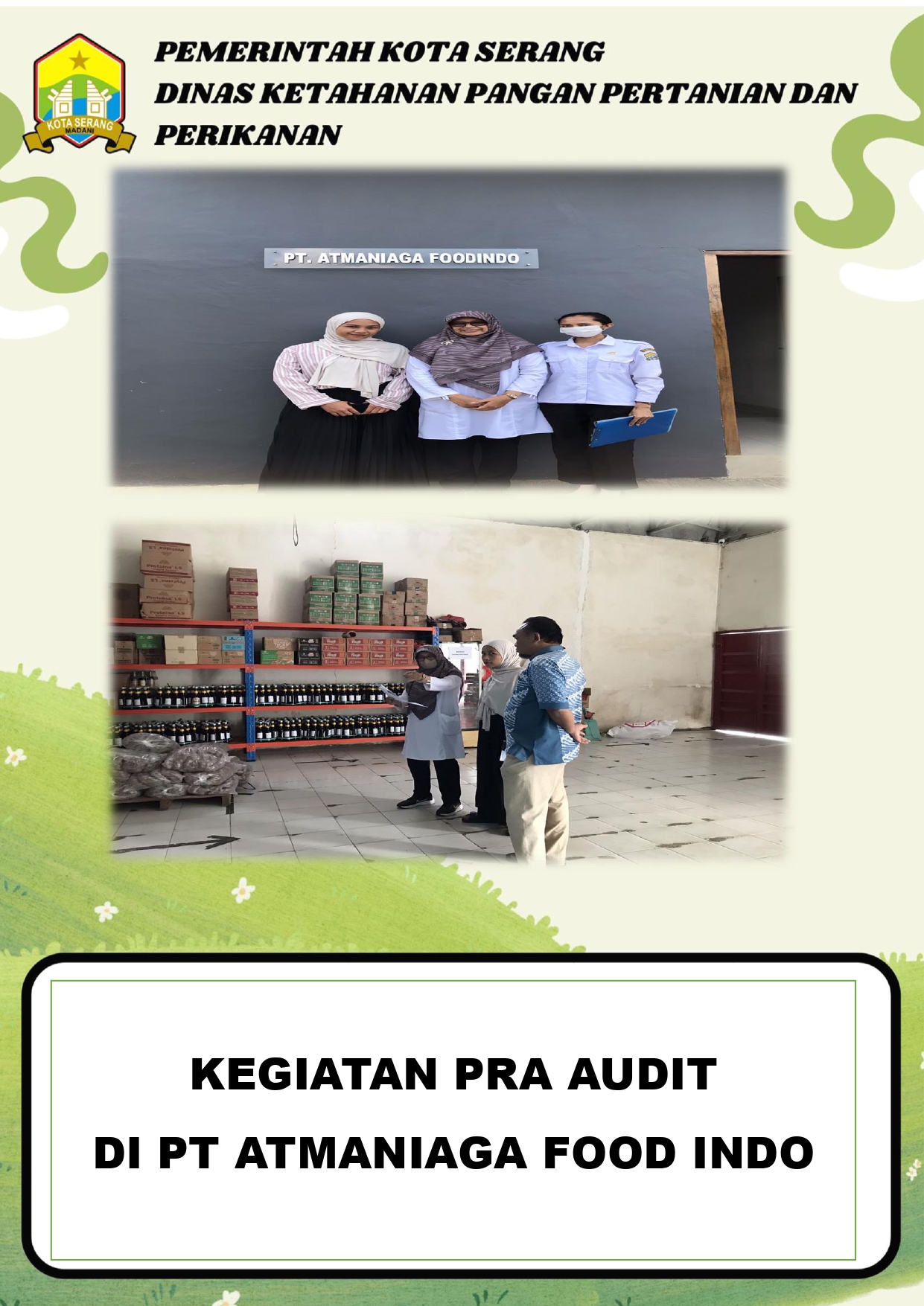 Kegiatan Pra Audit NKV di PT Atmaniaga Food Indo
