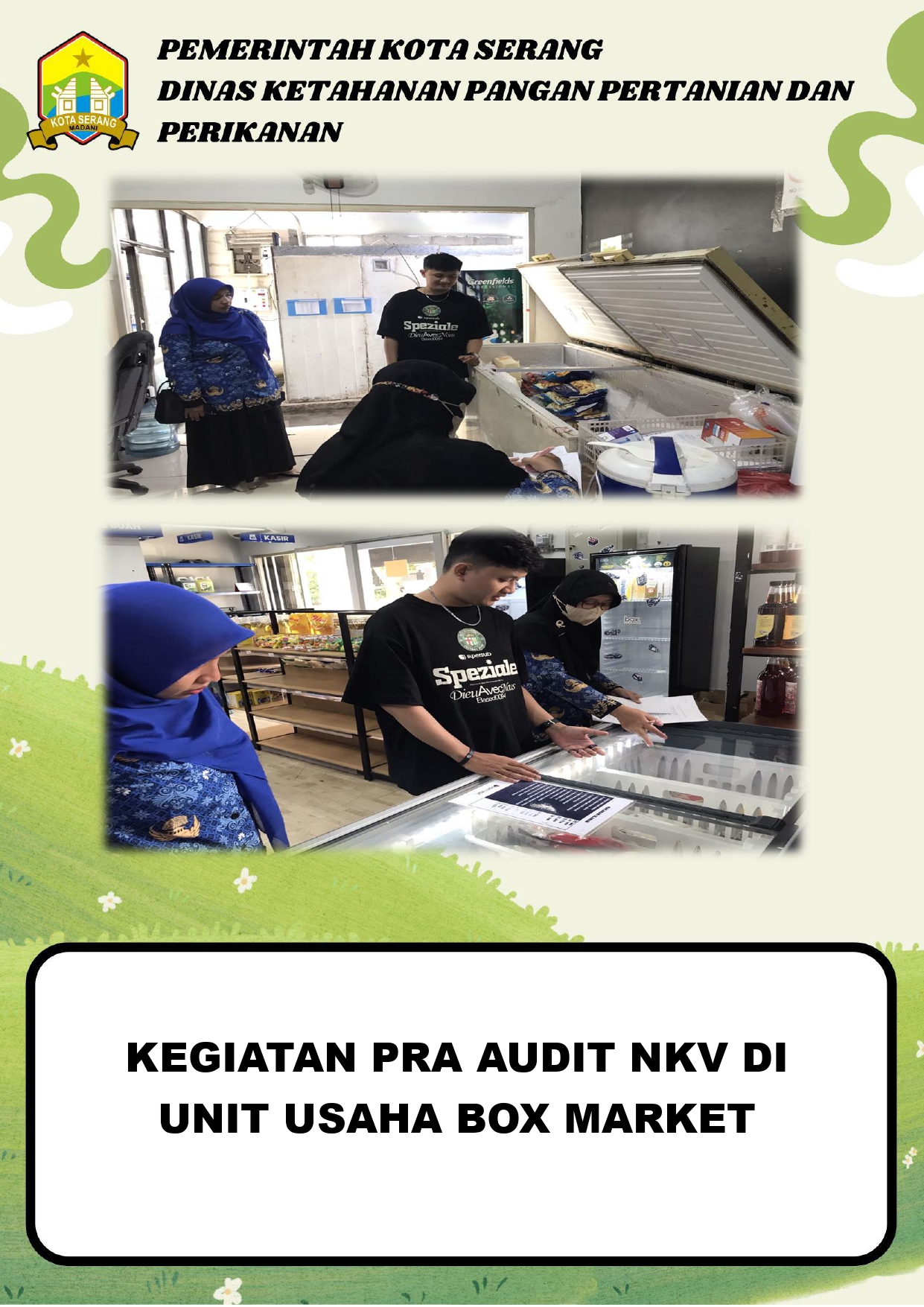 Peninjauan Unit Usaha Menjelang Audit NKV