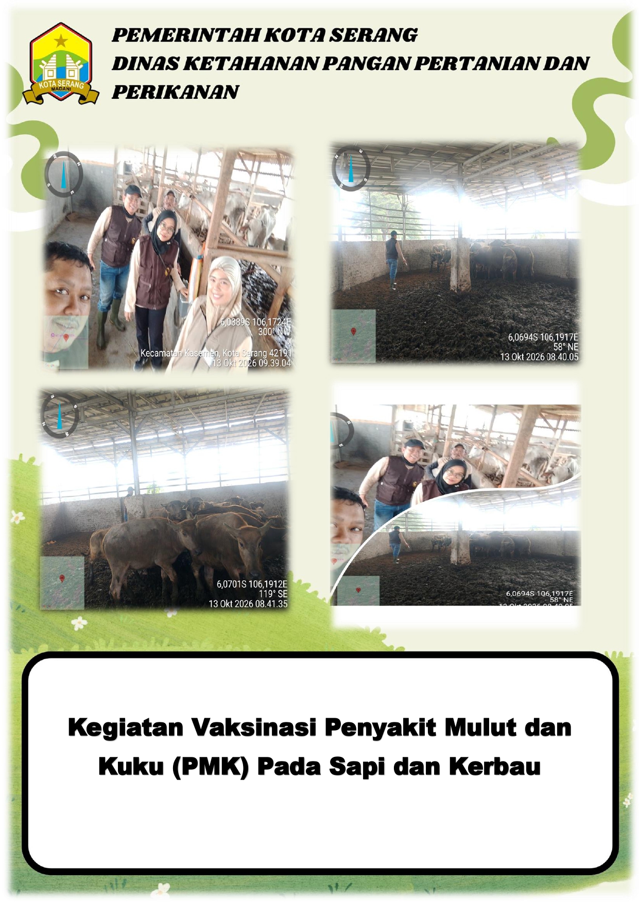 KEGIATAN VAKSINASI PENYAKIT MULUT DAN KUKU (PMK) PADA SAPI DAN KERBAU