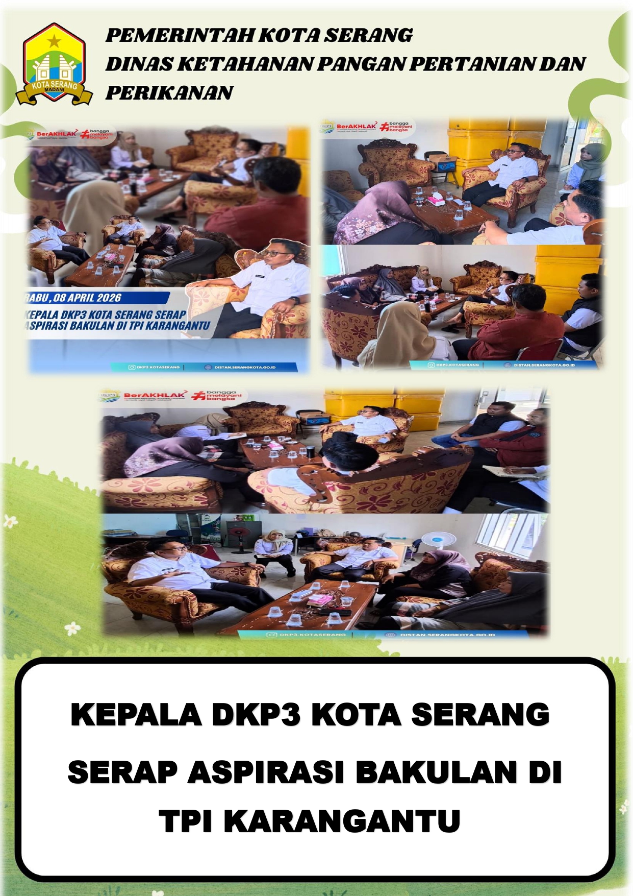 KEPALA DKP3 KOTA SERANG SERAP ASPIRASI BAKULAN DI TPI KARANGANTU