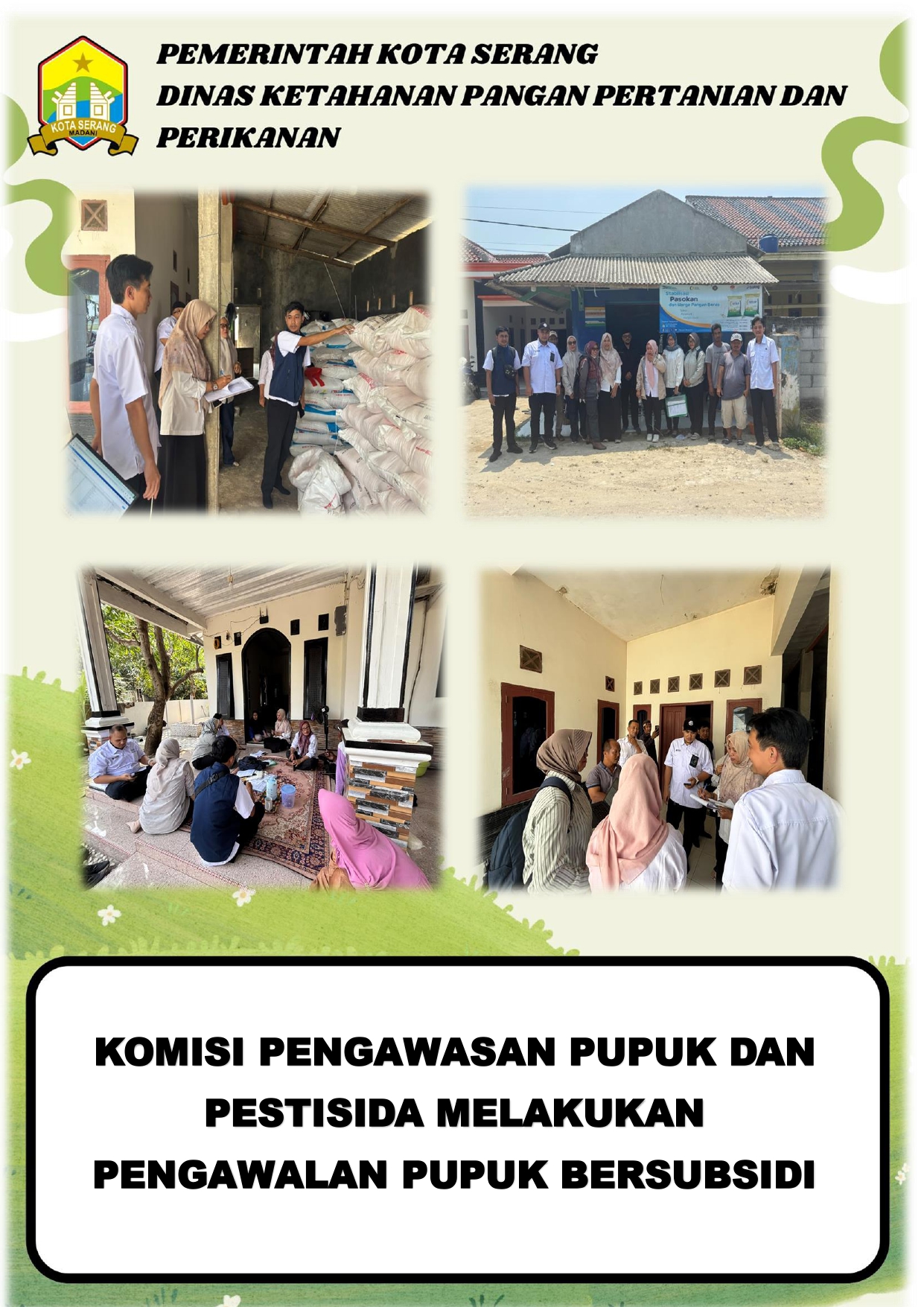 KOMISI PENGAWAS PUPUK DAN PESTISIDA LAKUKAN PENGAWALAN PUPUK BERSUBSIDI DI KECAMATAN KASEMEN