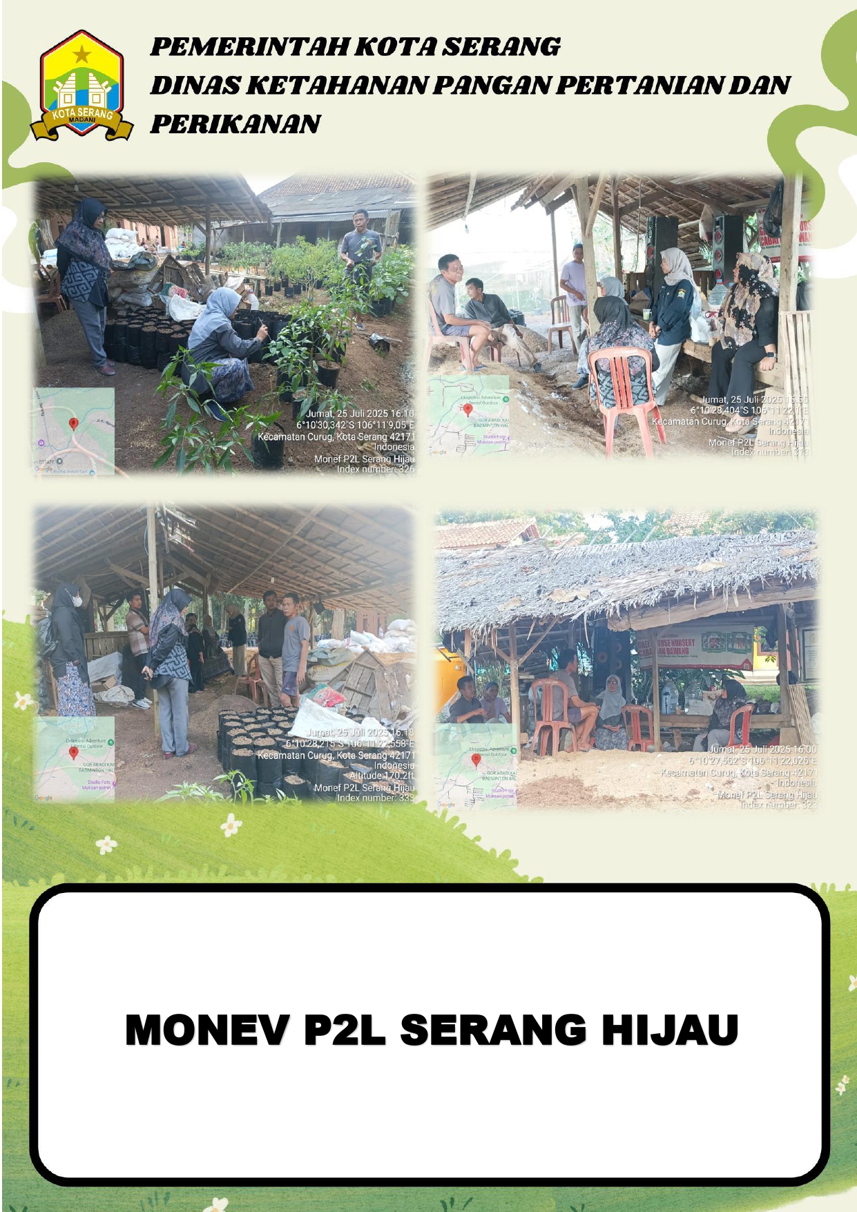 Monev P2L Serang Hijau: Dorong Kemandirian Pangan Keluarga dan Lingkungan Hijau Berkelanjutan
