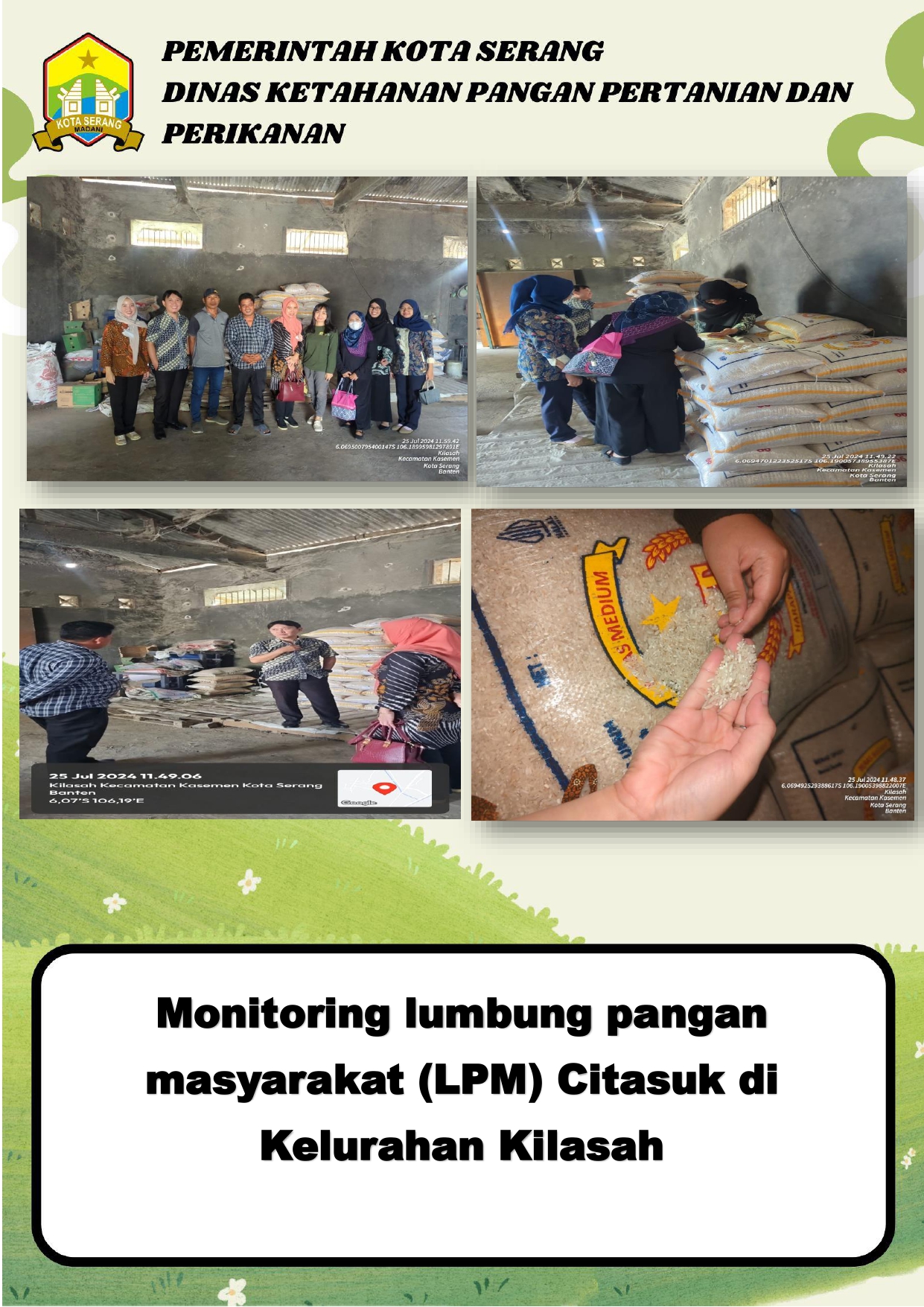 Monitoring lumbung pangan masyarakat (LPM) Citasuk di Kelurahan Kilasah Kec. Kasemen