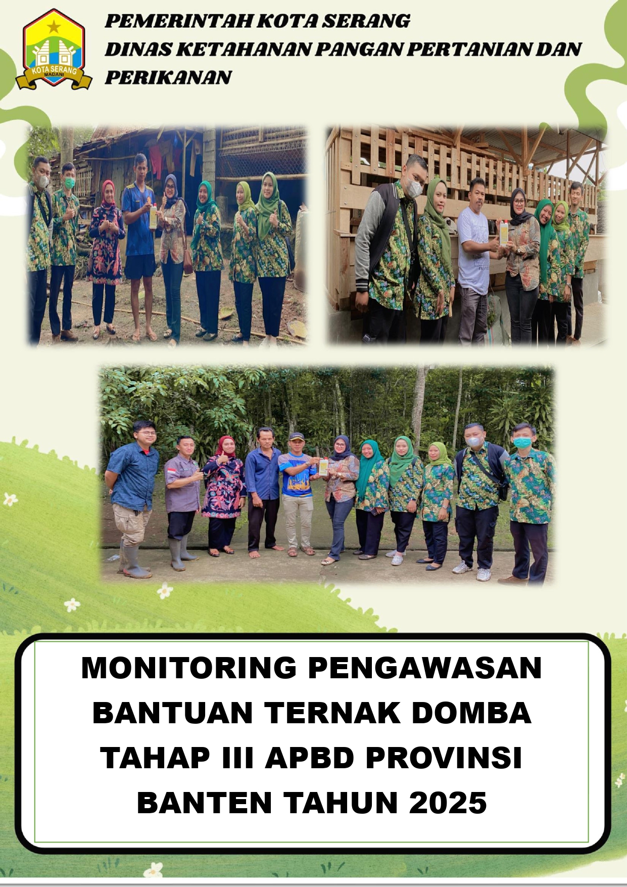Monitoring Pengawasan Bantuan Ternak Domba Tahap III APBD Provinsi Banten Tahun 2025