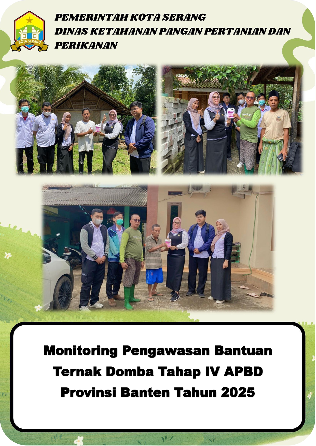 Monitoring Pengawasan Bantuan Ternak Domba Tahap IV APBD Provinsi Banten Tahun 2025 di Kecamatan Curug