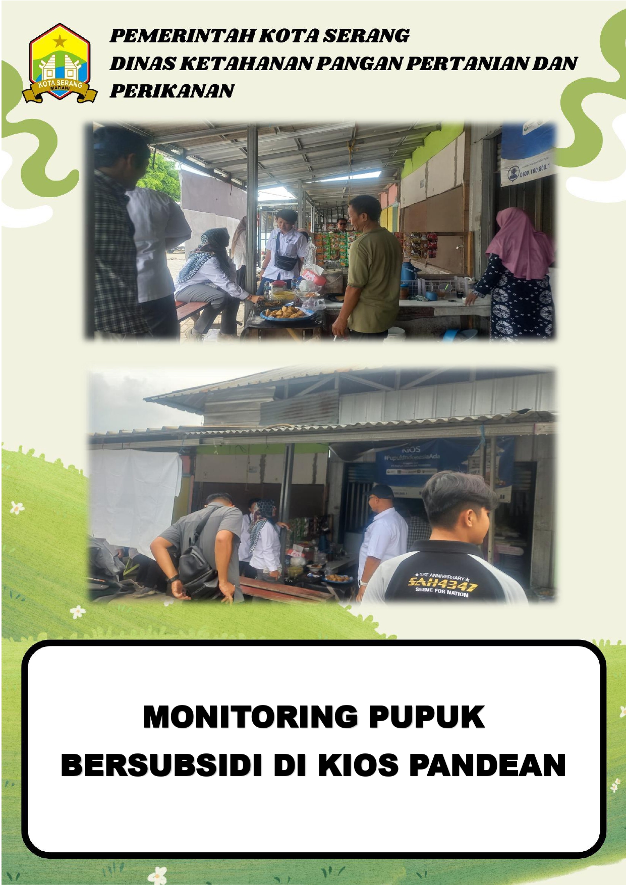 DKP3 Kota Serang Lakukan Monitoring Pupuk Bersubsidi di Kios Pandean