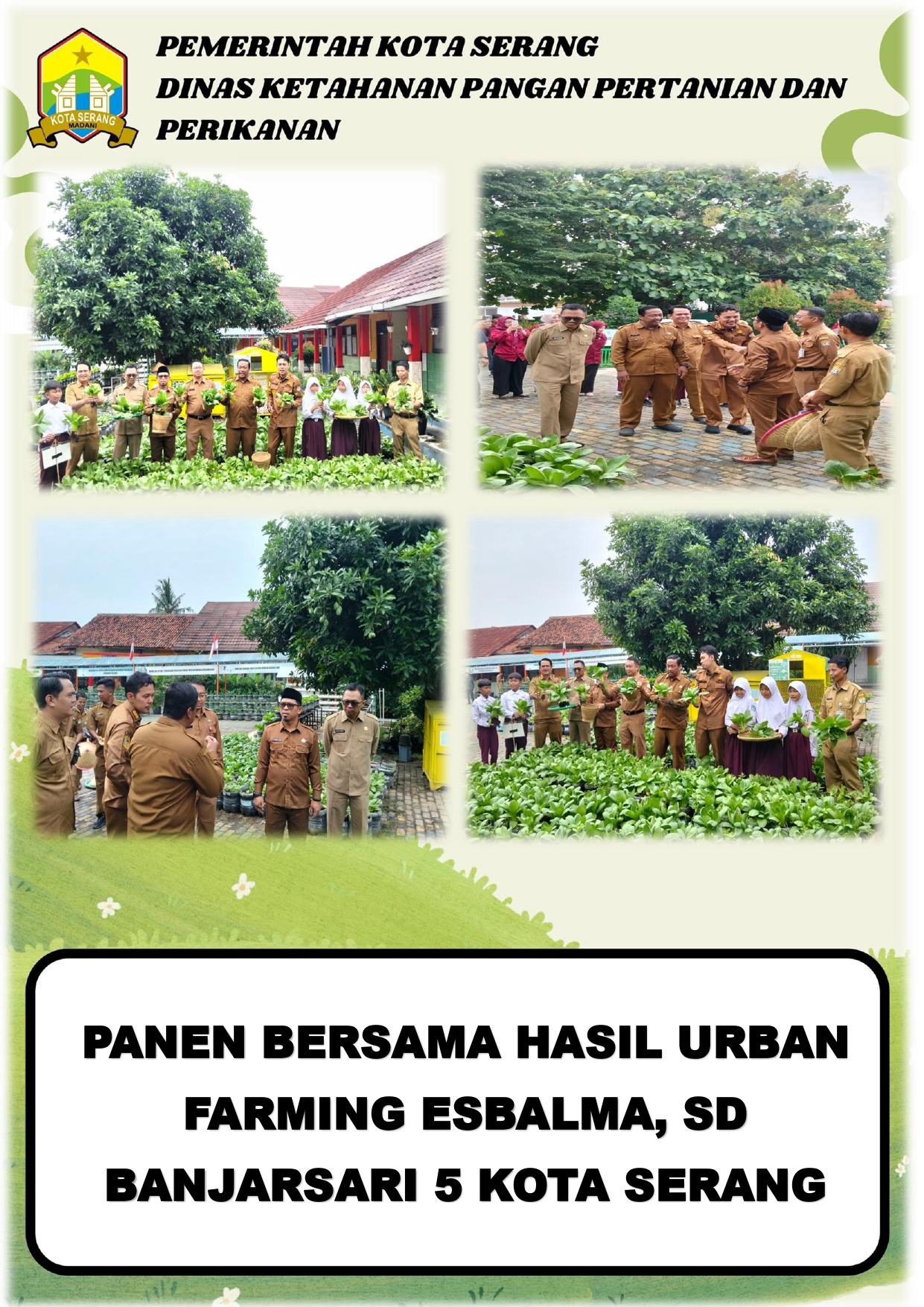 PANEN BERSAMA HASIL URBAN FARMING ESBALMA SD BANJARSARI 5 KOTA SERANG