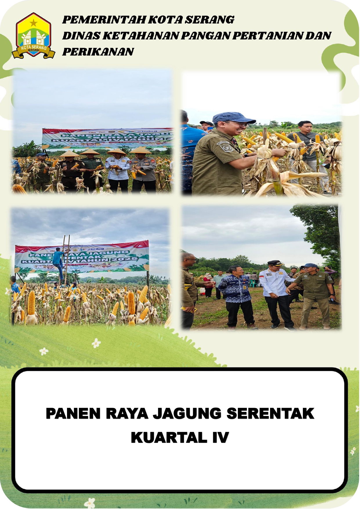 Panen Raya Jagung Serentak Kuartal IV di Kota Serang