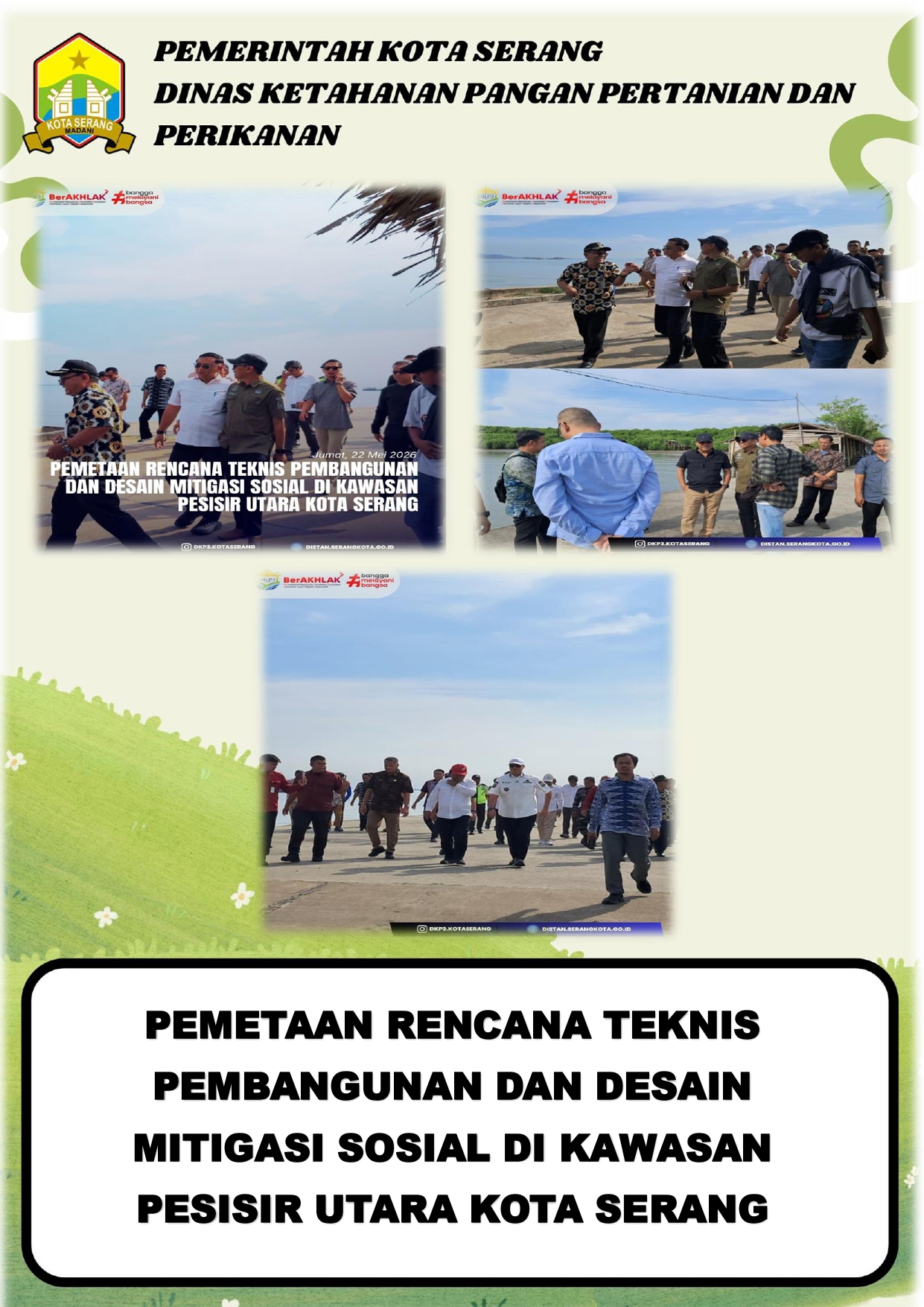 PEMETAAN RENCANA TEKNIS PEMBANGUNAN DAN DESAIN MITIGASI SOSIAL DI KAWASAN PESISIR UTARA KOTA SERANG