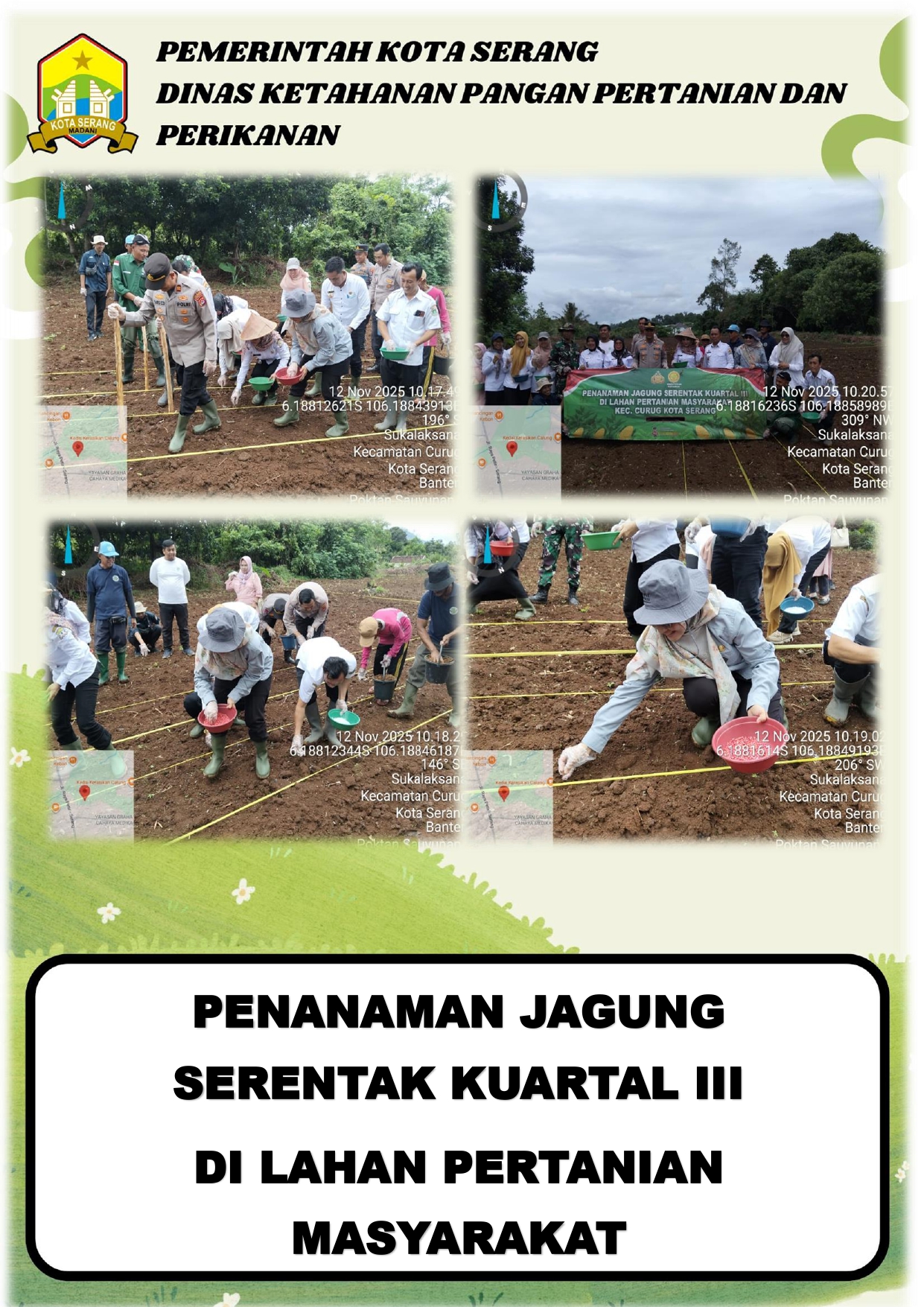 PENANAMAN JAGUNG SERENTAK KUARTAL III DI LAHAN PERTANIAN MASYARAKAT KECAMATAN CURUG KOTA SERANG