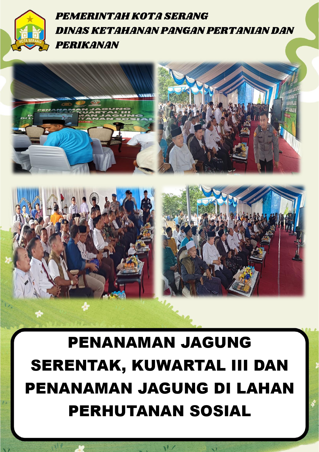 Penanaman Jagung Serentak Kuartal III dan Penanaman di Lahan Perhutanan Sosial: Dorong Produktivitas dan Pemanfaatan Lahan di Kota Serang