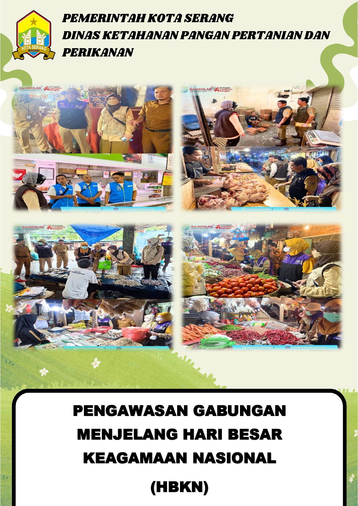 Pengawasan Gabungan Menjelang Hari Besar Keagamaan Nasional (HBKN)