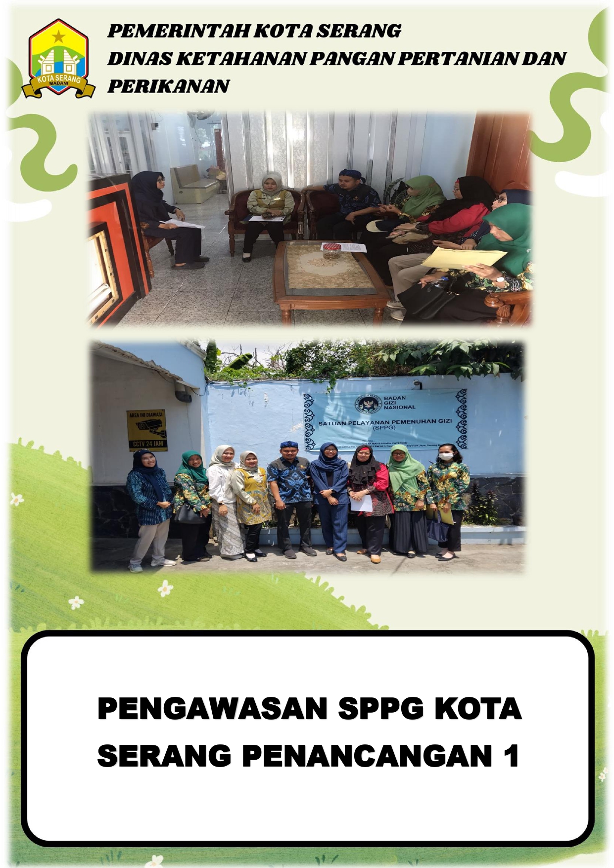 PENGAWASAN SPPG KOTA SERANG PANANCANGAN 1 (Jl. Panancangan, No. 16, Kota Serang Banten)