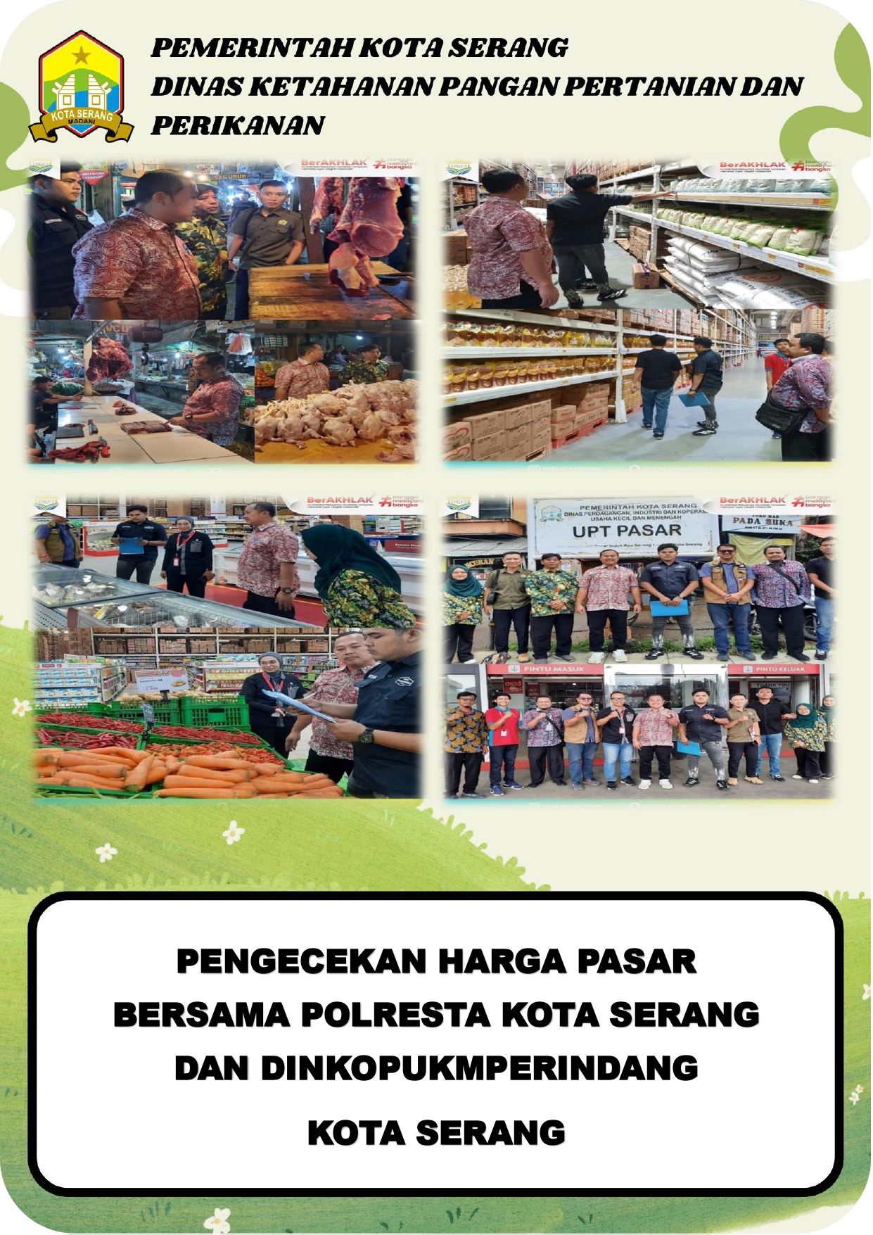 Pengecekan Harga Pasar Bersama Polresta Kota Serang dan DinkopUKMPerindag Kota Serang