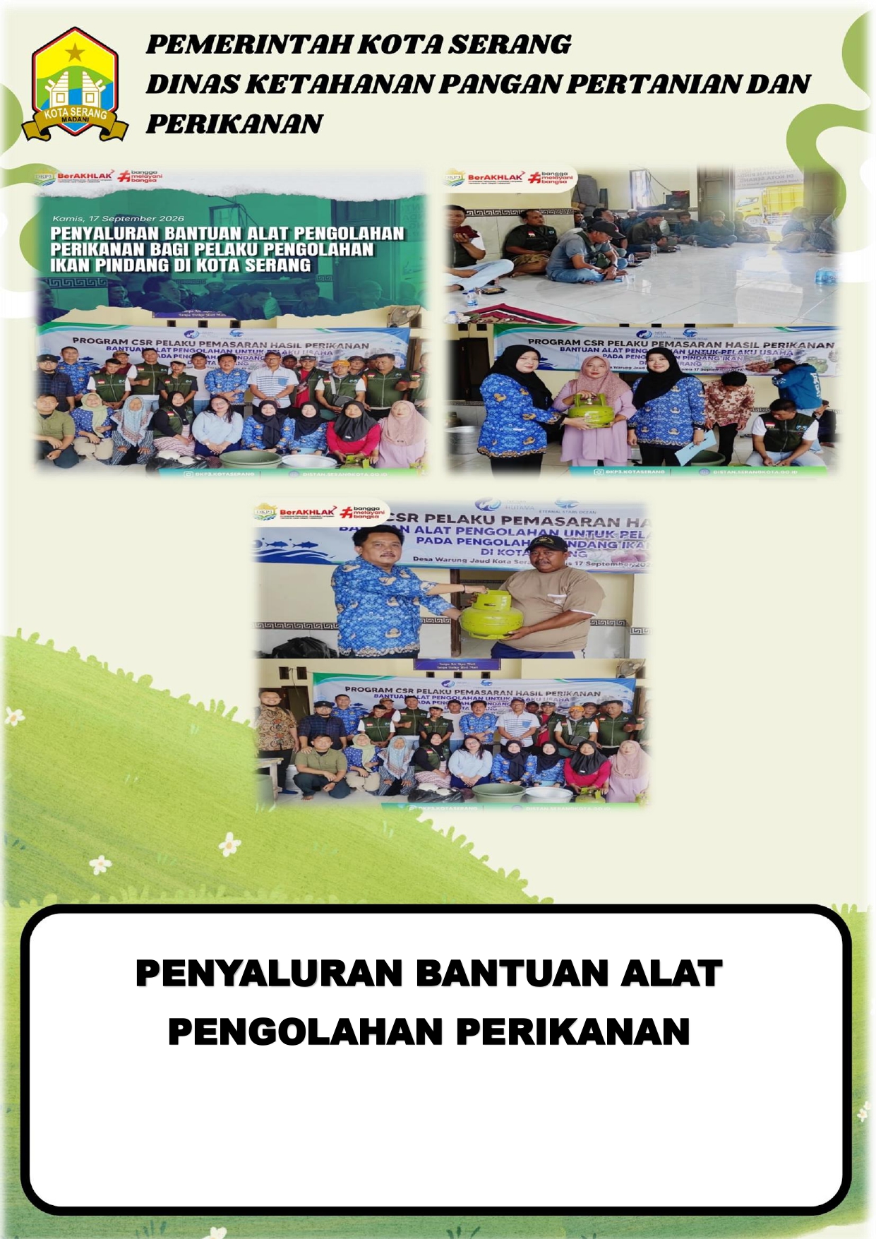 PENYALURAN BANTUAN ALAT PENGOLAHAN PERIKANAN BAGI PELAKU PENGOLAHAN IKAN PINDANG DI KOTA SERANG