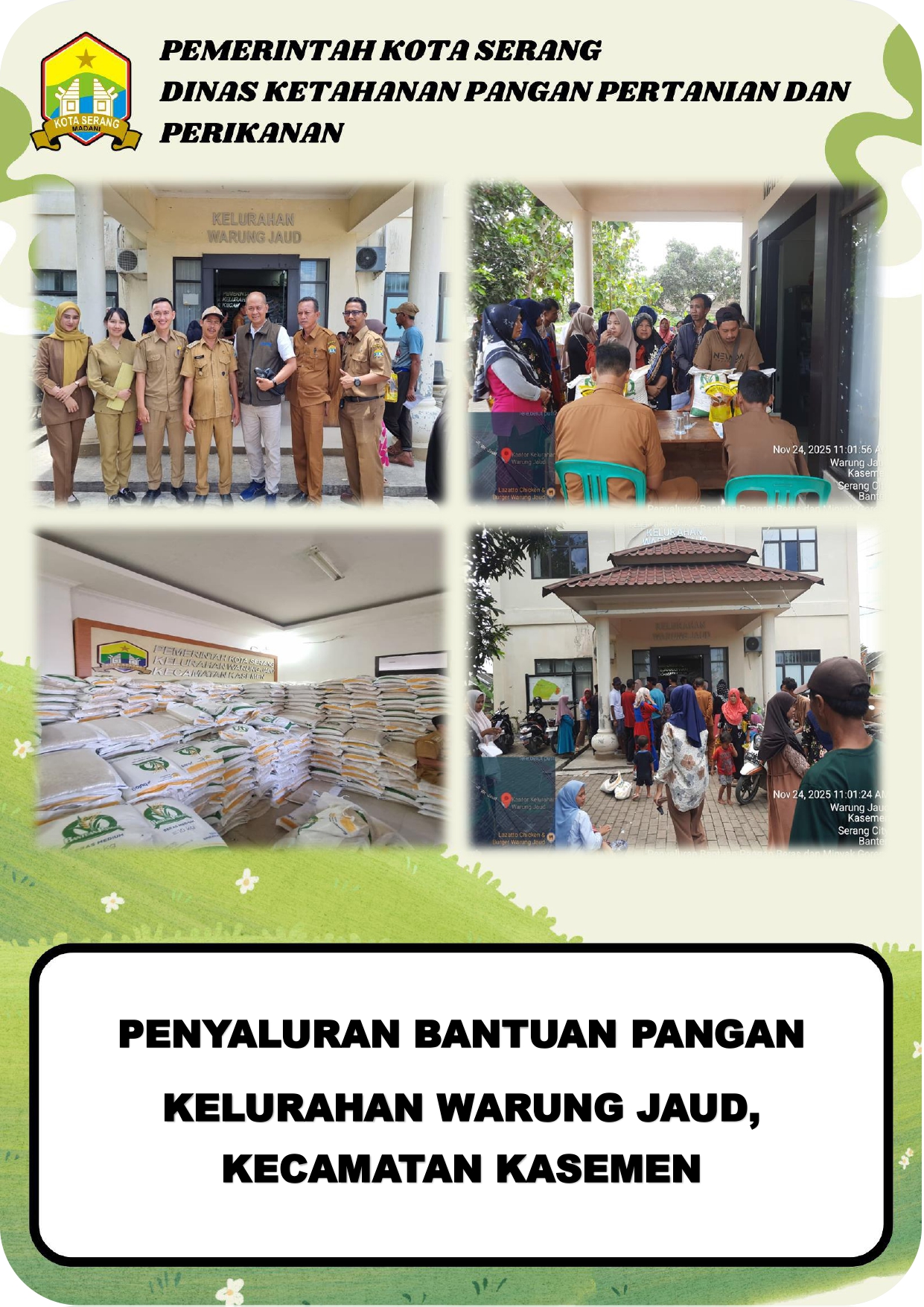 Penyaluran Bantuan Pangan di Kelurahan Warung Jaud, Kecamatan Kasemen