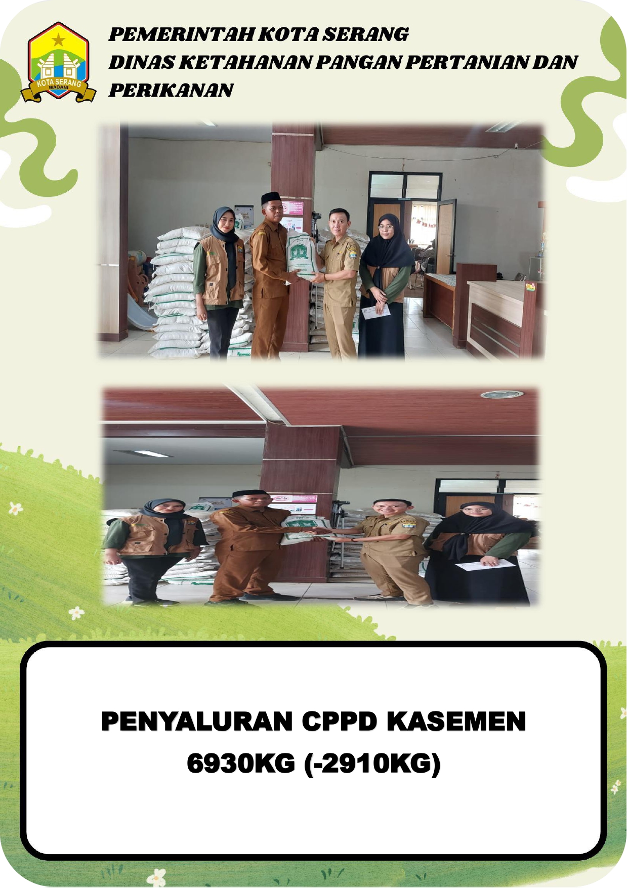 Penyaluran CPPD Kecamatan Kasemen Sebesar 6.930 Kg