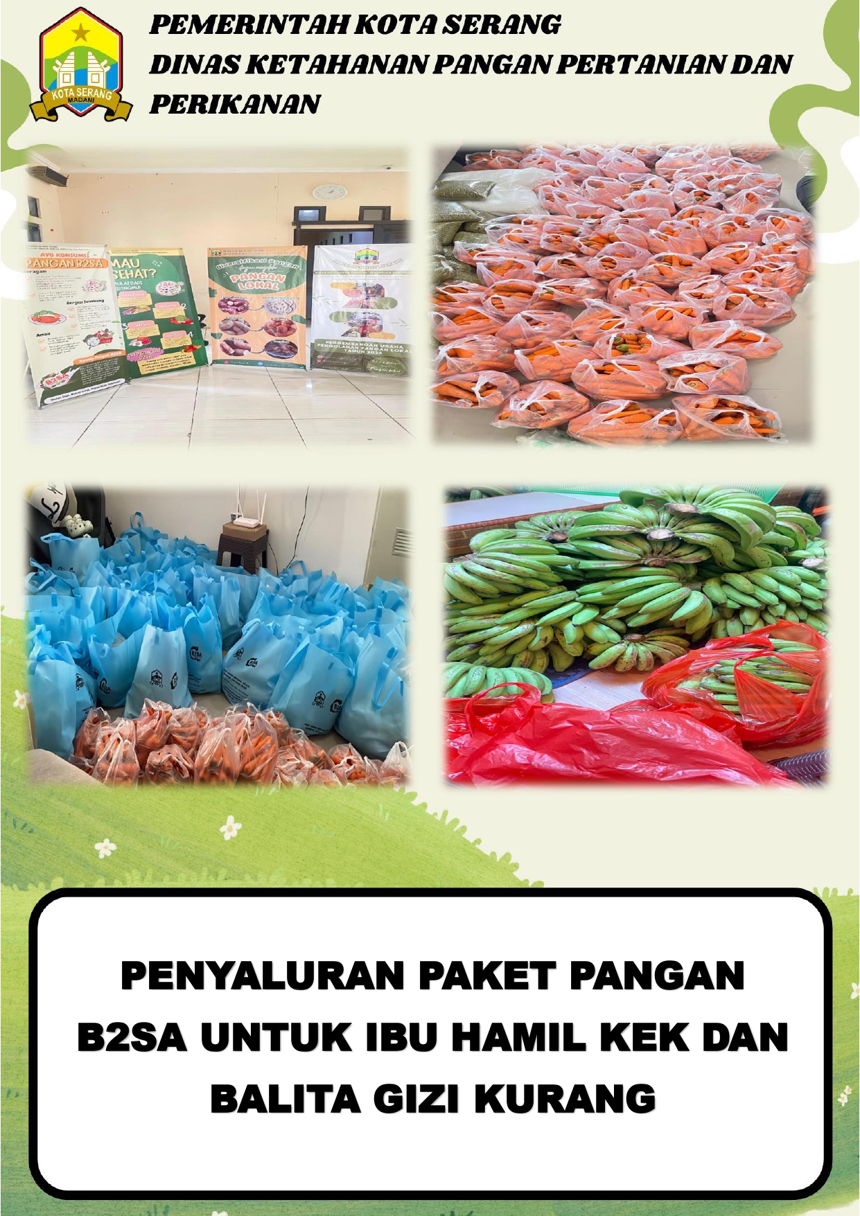 Penyaluran Paket Pangan B2SA untuk Ibu Hamil KEK dan Balita Gizi Kurang