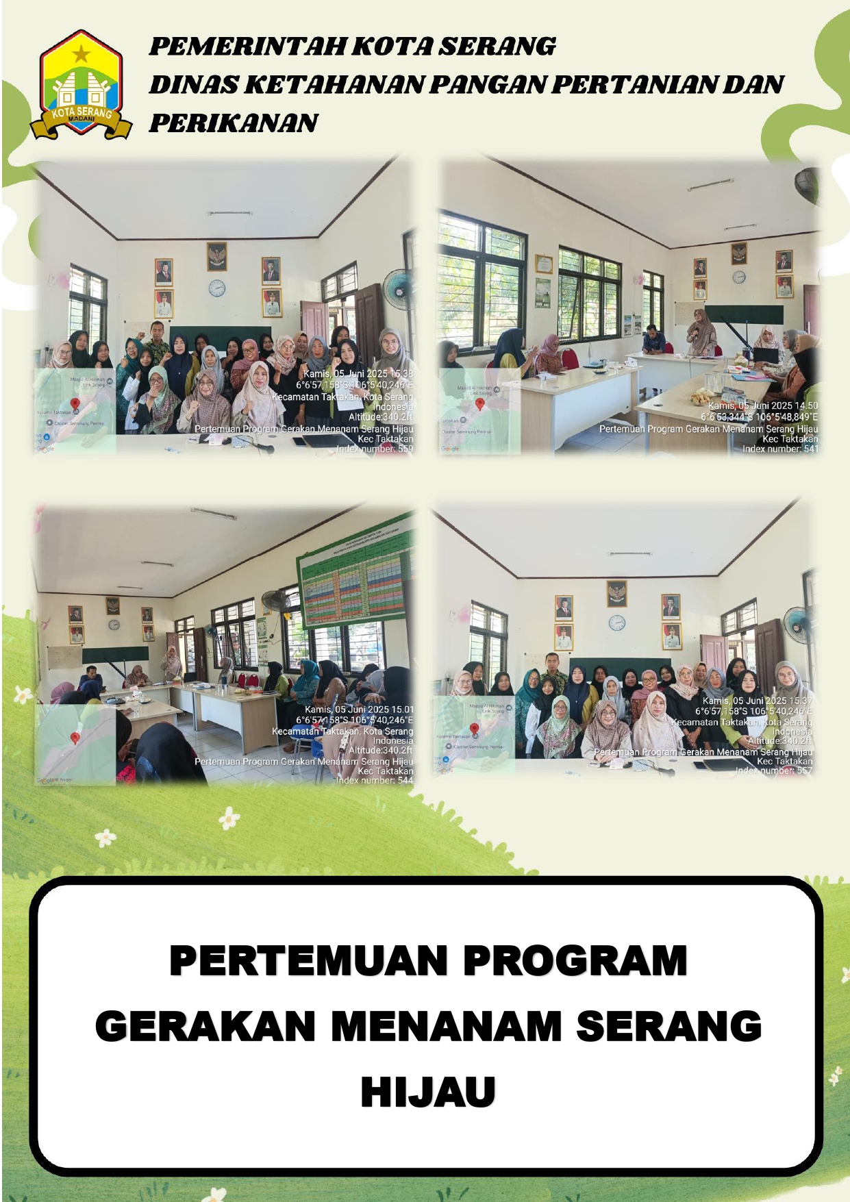 PERTEMUAN PROGRAM GERAKAN MENANAM SERANG HIJAU