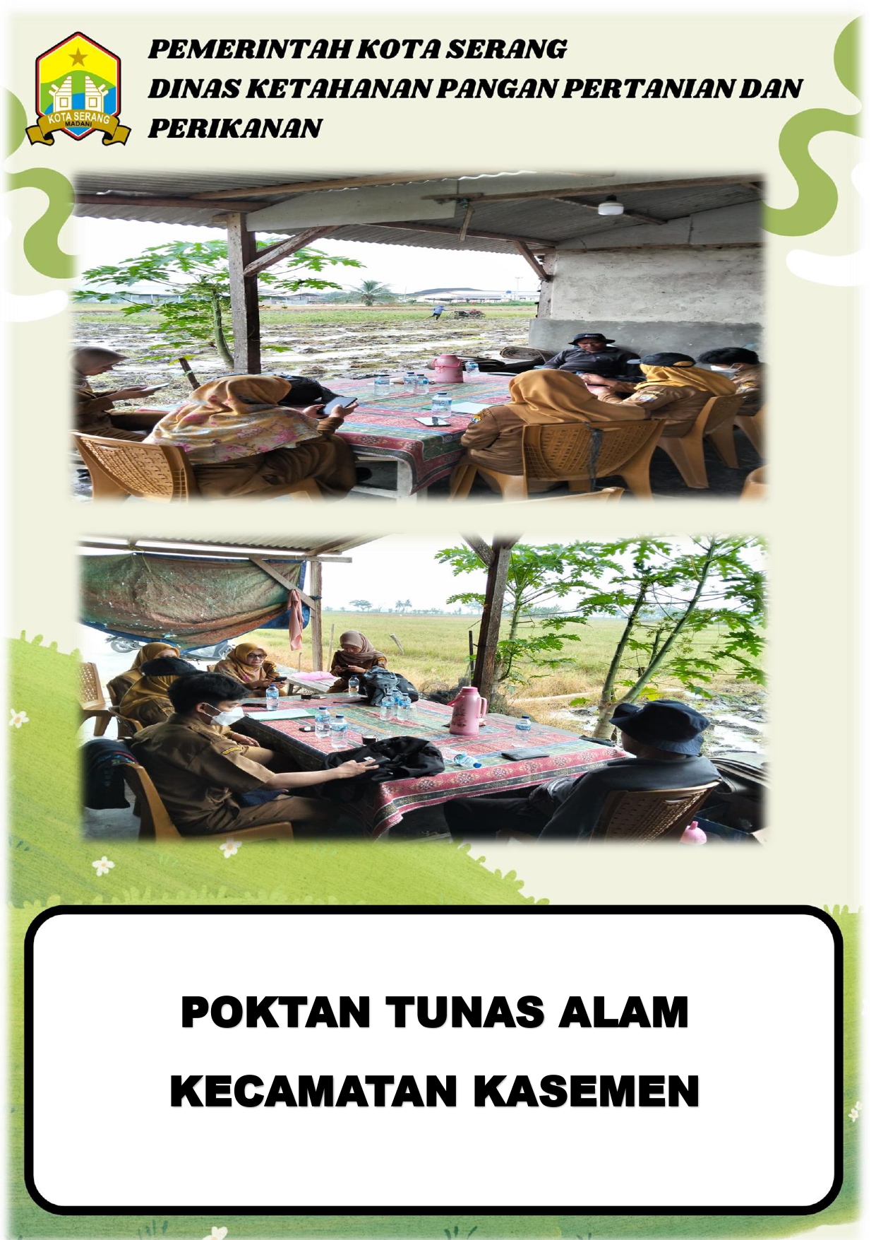 Poktan Tunas Alam Kecamatan Kasemen Dapat Pendampingan dari Bidang Pertanian DKP3 Kota Serang