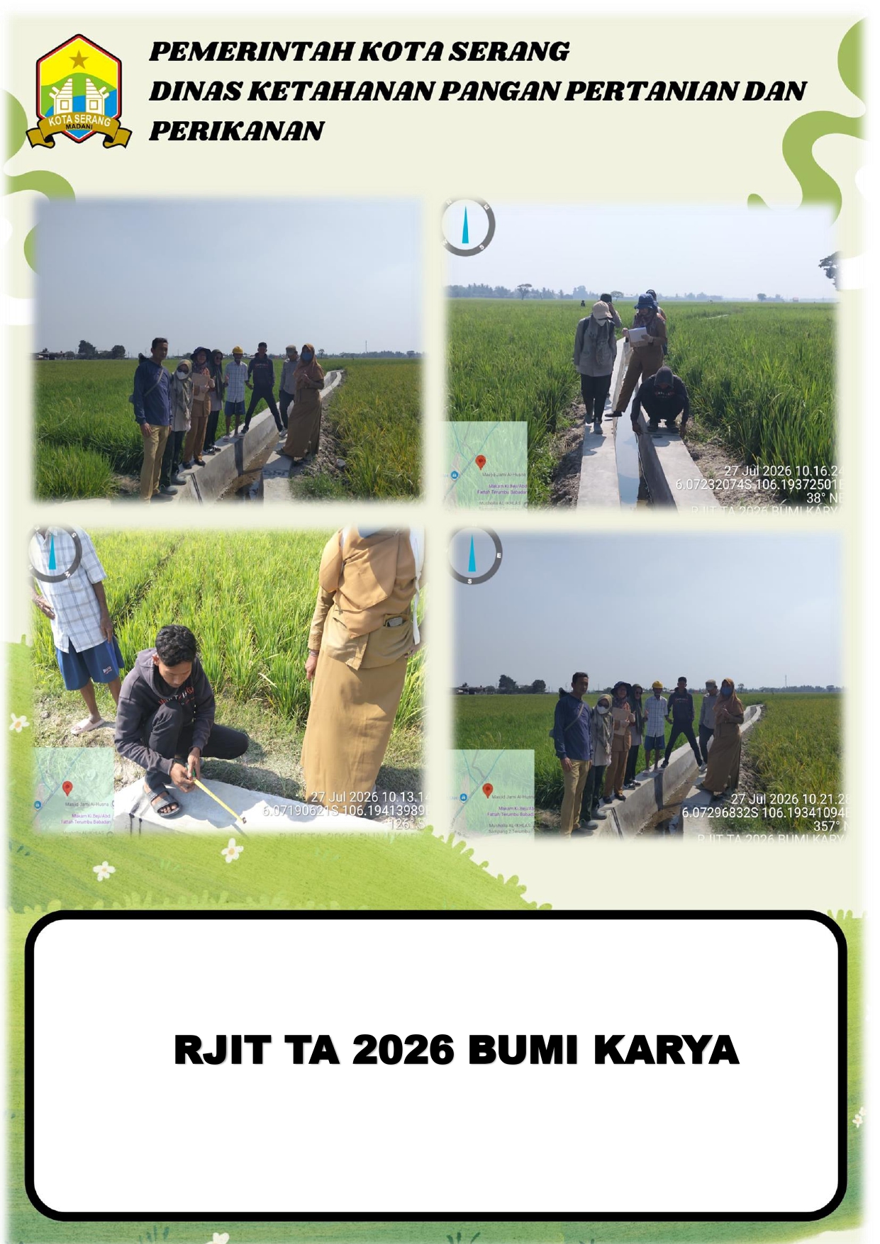 PROVISIONAL HAND OVER (PHO) KEGIATAN PERBAIKAN IRIGASI TERSIER DI KELURAHAN TERUMBU KECAMATAN KASEMEN
