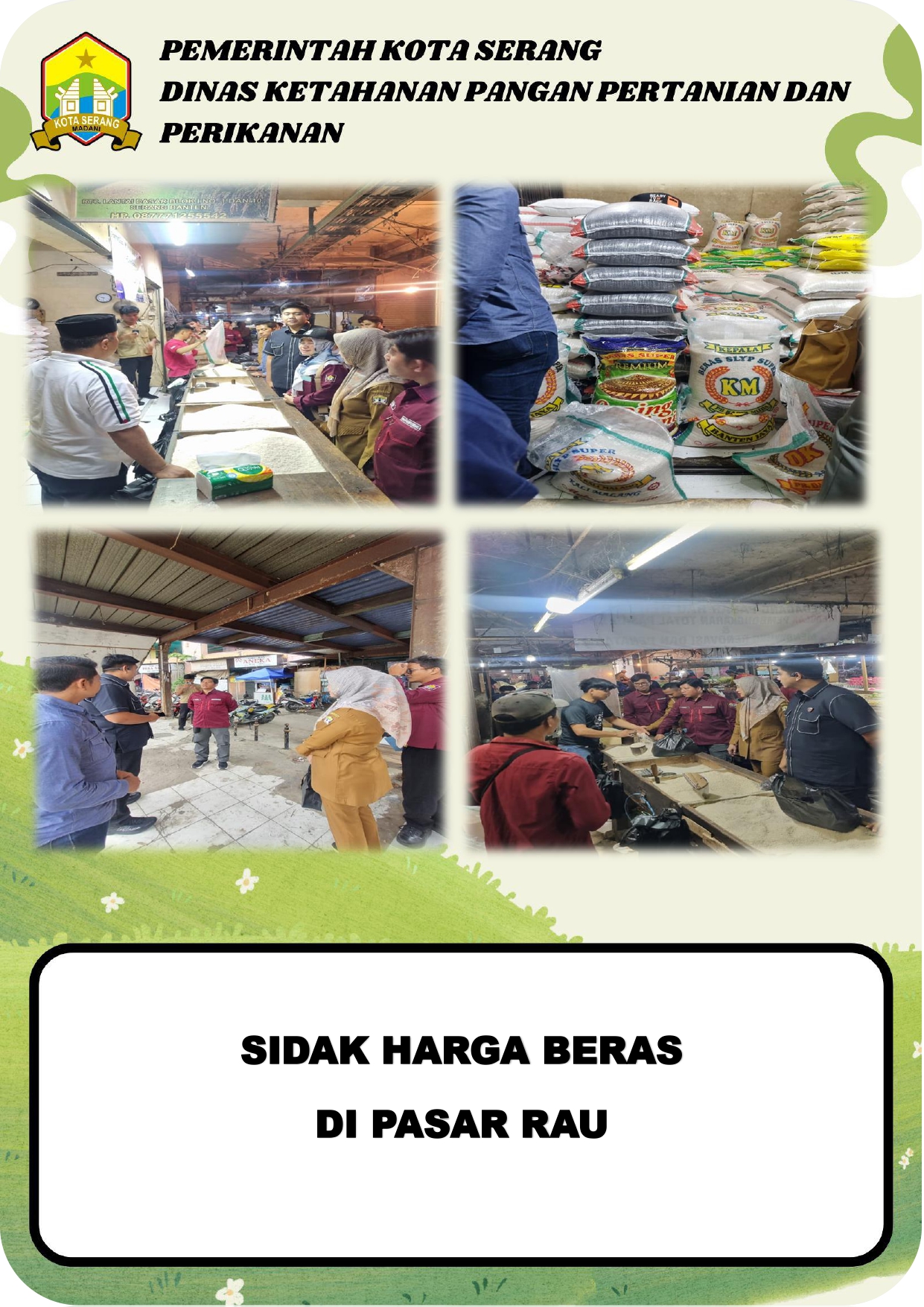 Sidak Harga Beras di Pasar Rau oleh Dinas Ketahanan Pangan, Pertanian, dan Perikanan Kota Serang