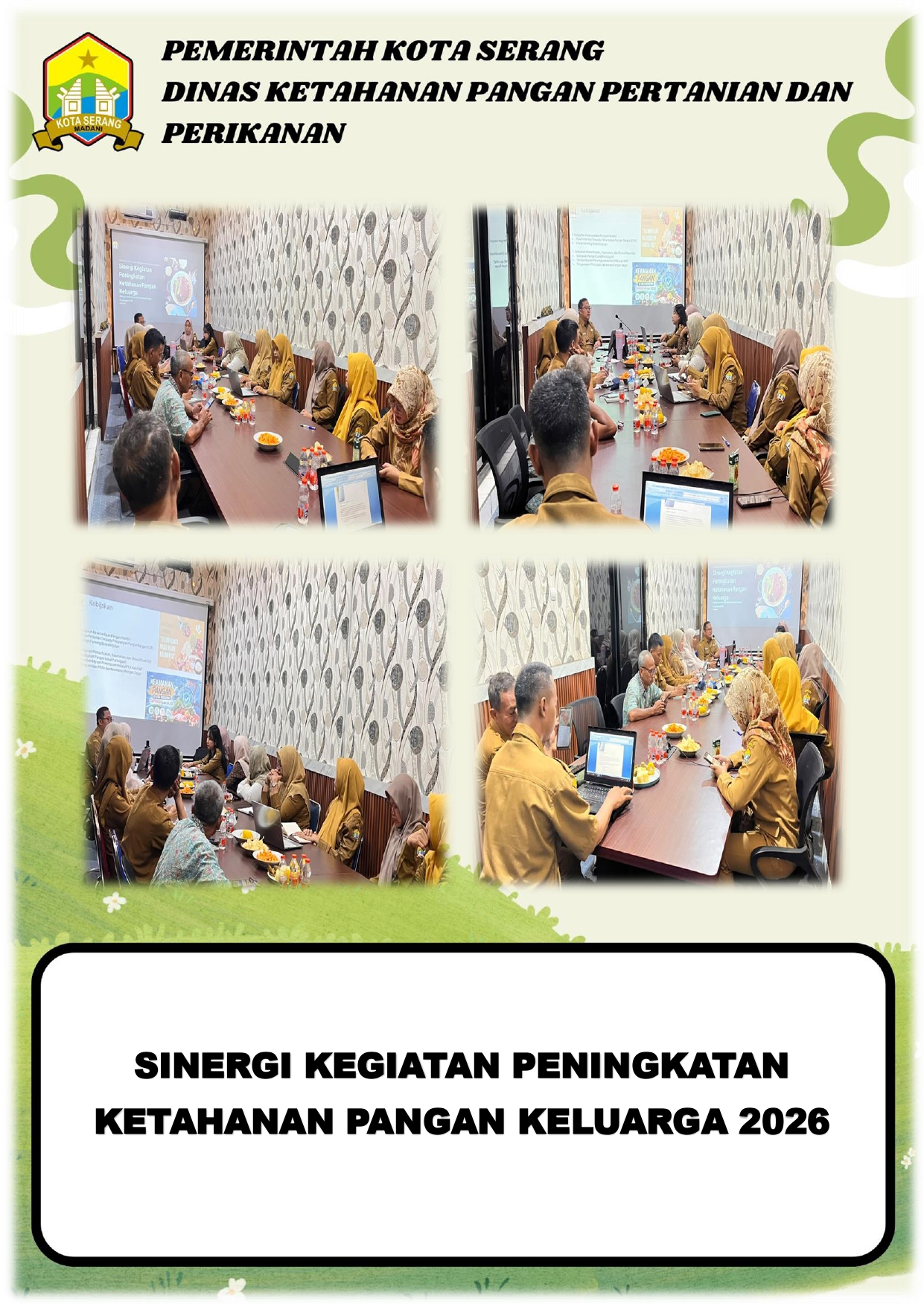 SINERGI KEGIATAN PENINGKATAN KETAHANAN PANGAN KELUARGA 2026