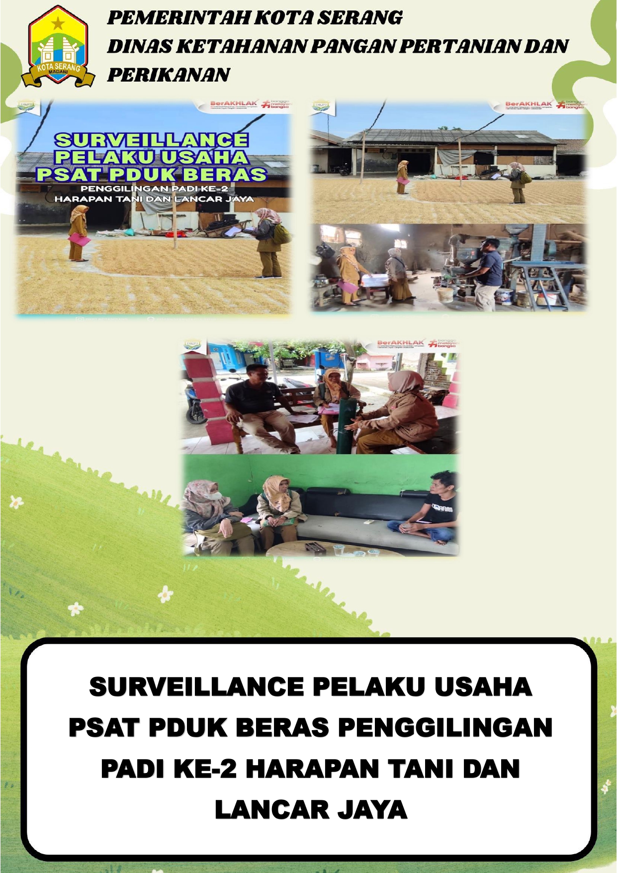 Surveillance Pelaku Usaha PSAT PDUK Beras di Penggilingan Padi Harapan Tani dan Lancar Jaya