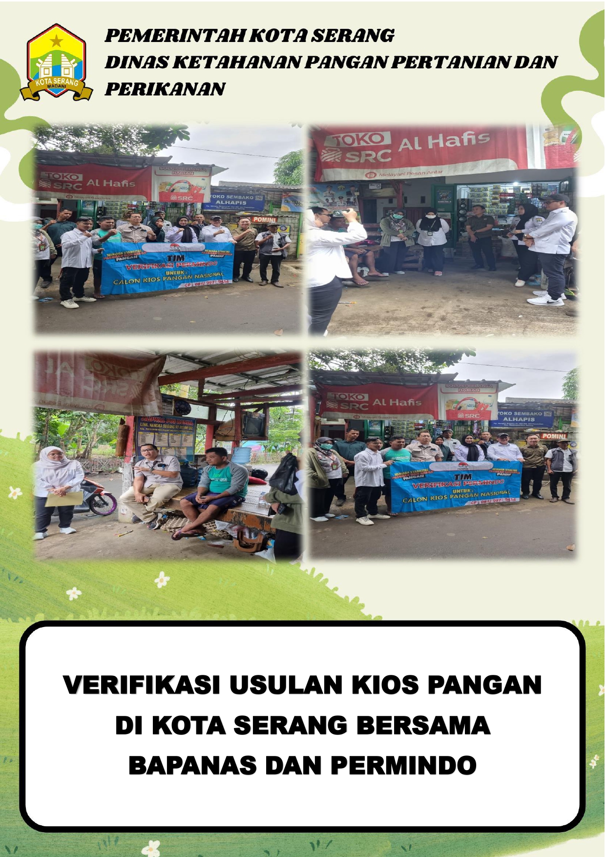 Verifikasi Usulan Kios Pangan Kota Serang Bersama Bapanas dan Permindo: Upaya Pemerintah Perkuat Distribusi Pangan Lokal