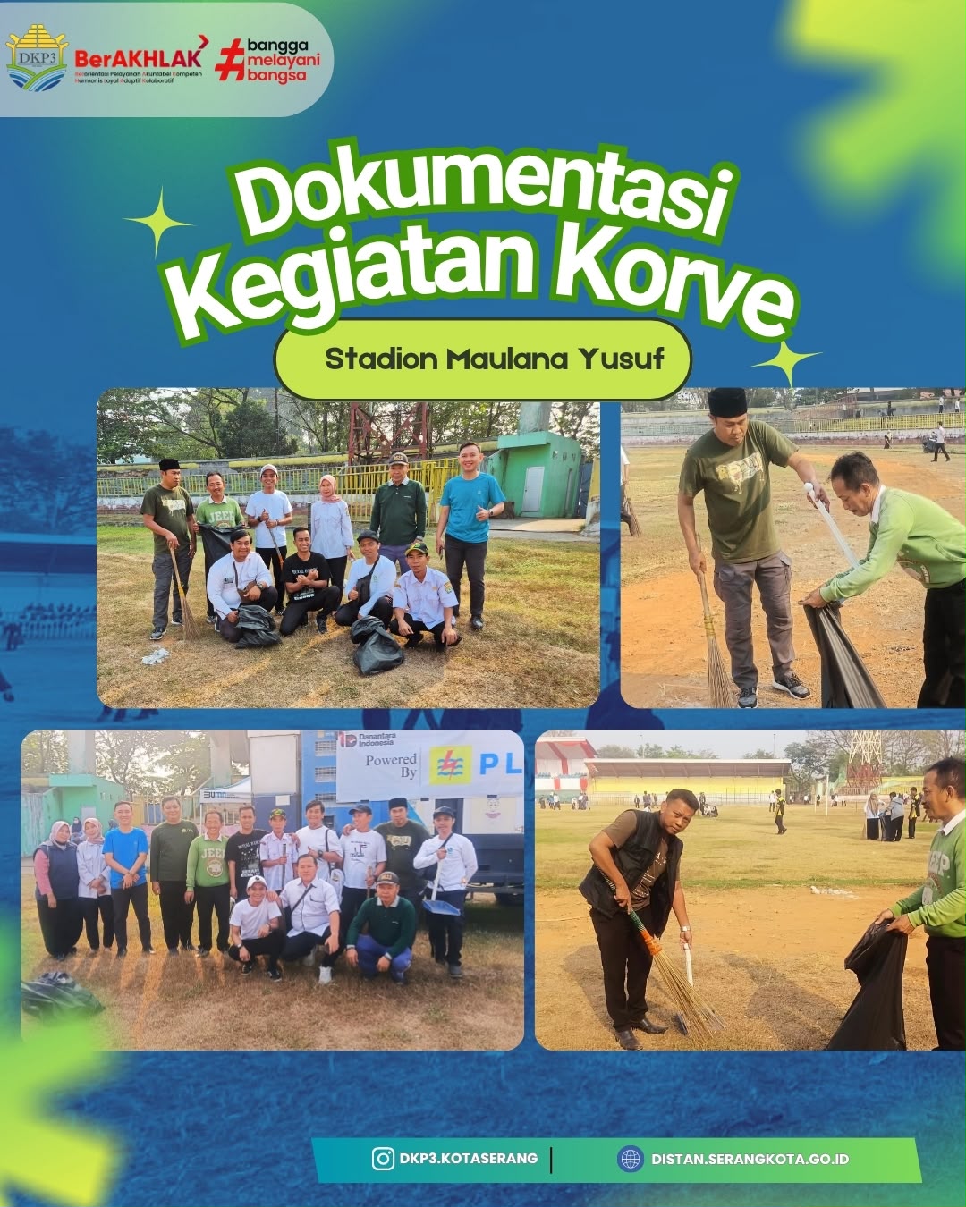KEGIATAN KORVE DI STADION MAULANA YUSUF